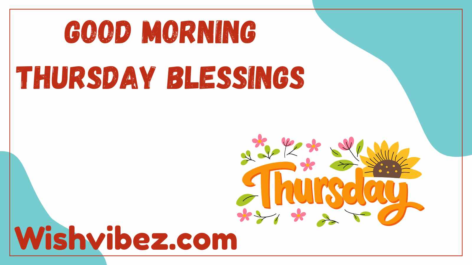 Good Morning Thursday Blessings