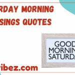 Saturday Morning Blessings Quotes