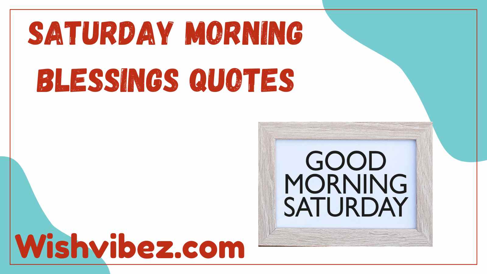Saturday Morning Blessings Quotes