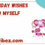 Birthday Wishes to Myself