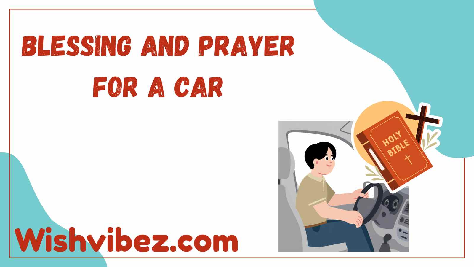 Blessing and Prayer for a Car