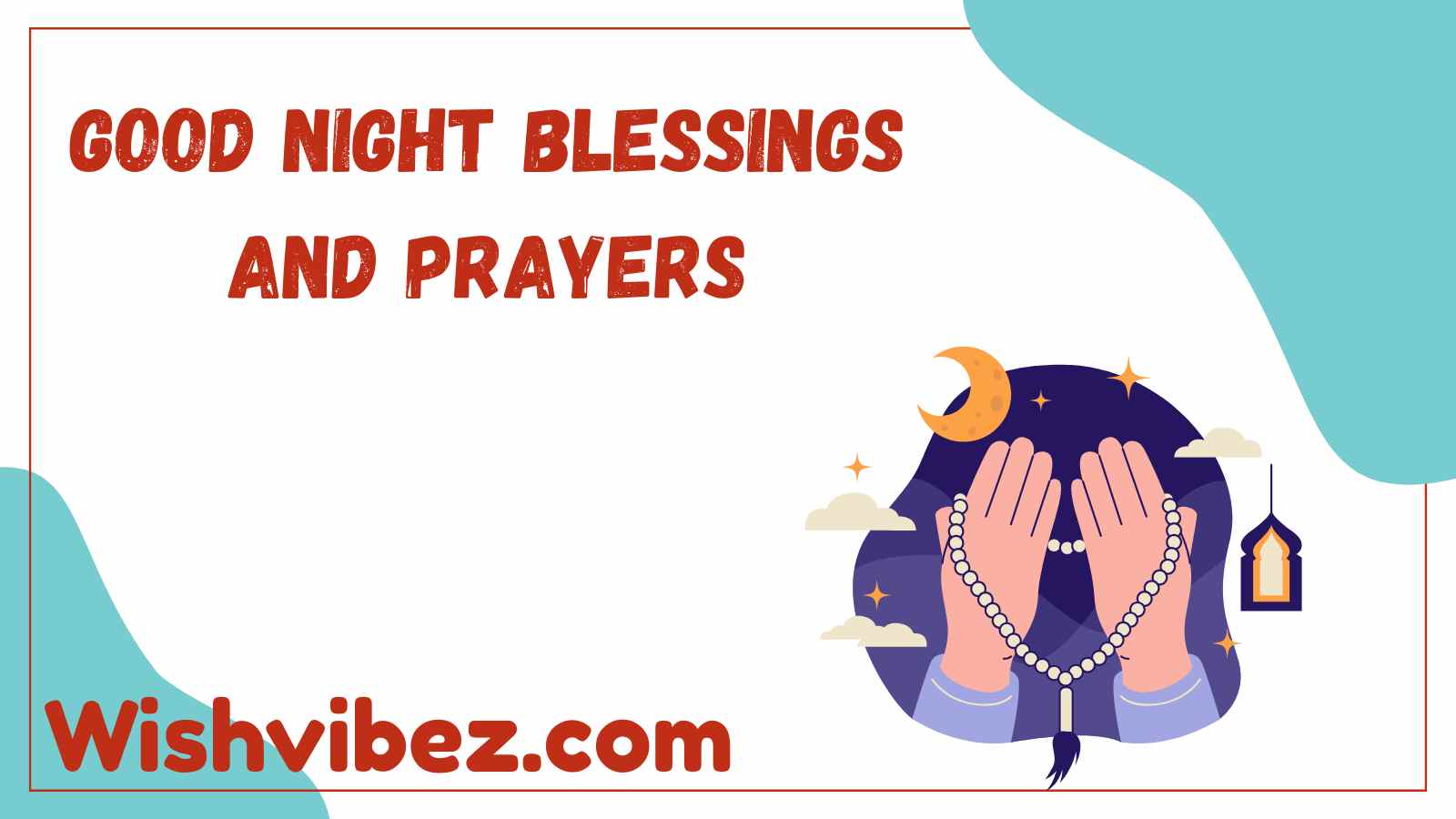 Good Night Blessings and Prayers