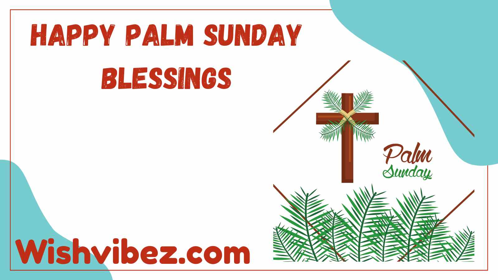 Happy Palm Sunday Blessings