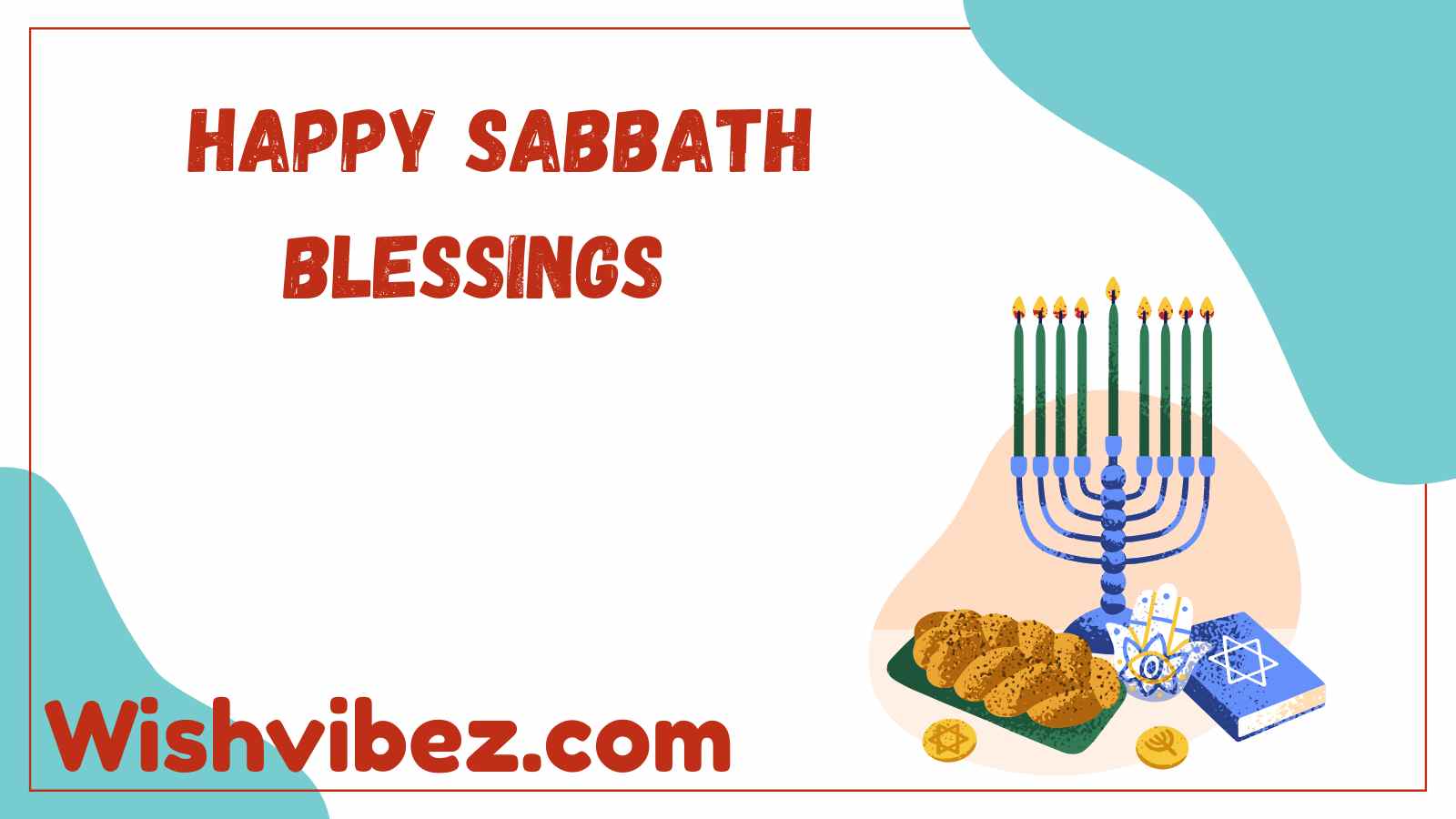 Happy Sabbath Blessings