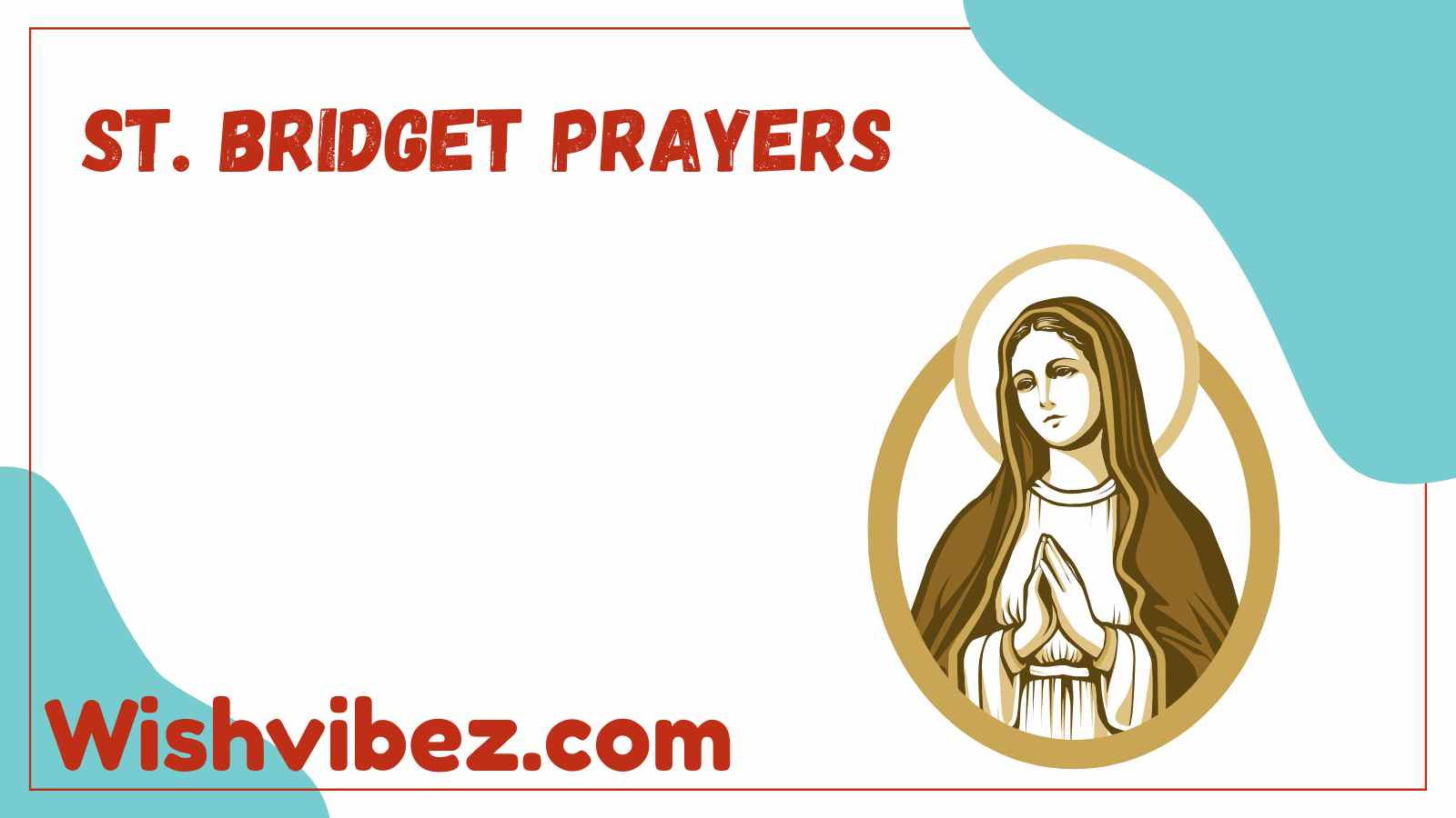 St. Bridget Prayers