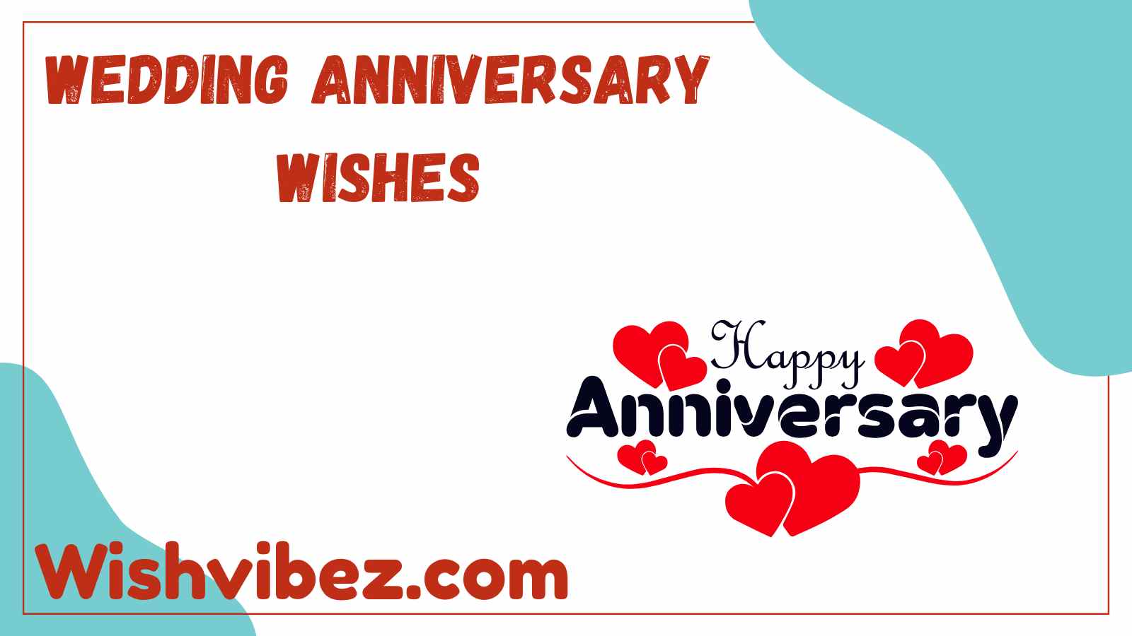 Wedding Anniversary Wishes