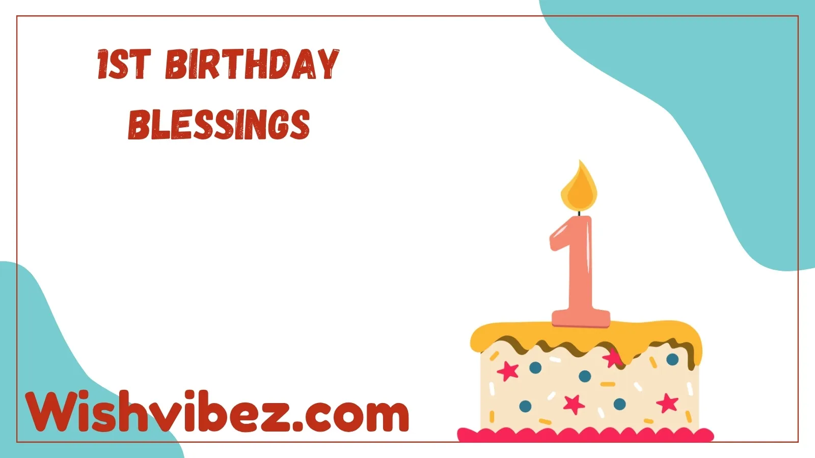 1st Birthday Blessings