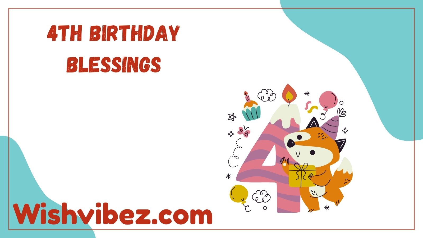 4th Birthday Blessings