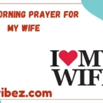 Good Morning Prayer for My Wife