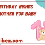 1st Birthday Wishes from Mother for Baby