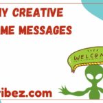 Funny Creative Welcome Messages