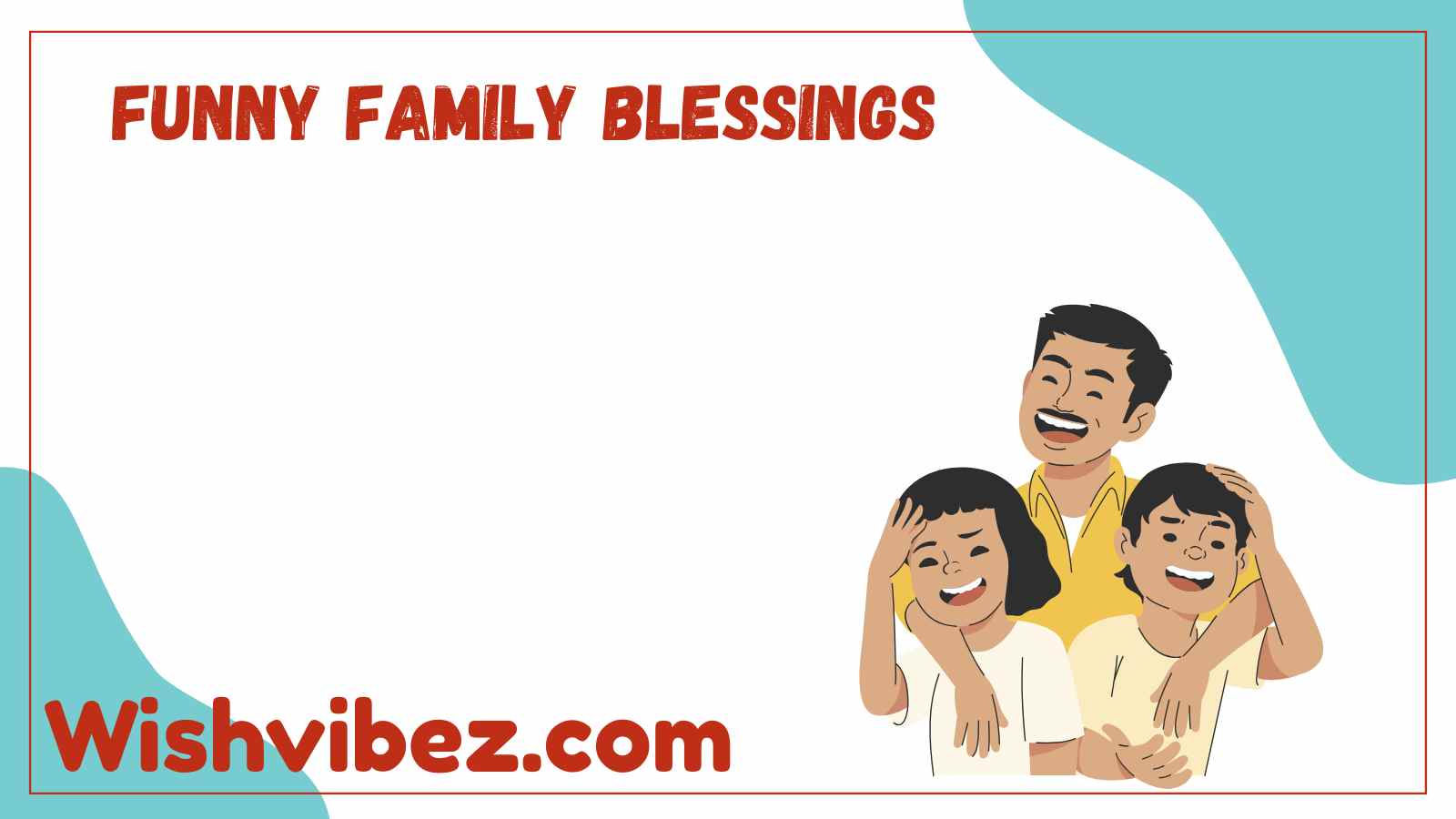 Funny Family Blessings