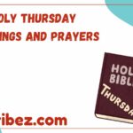 Holy Thursday Blessings and Prayers
