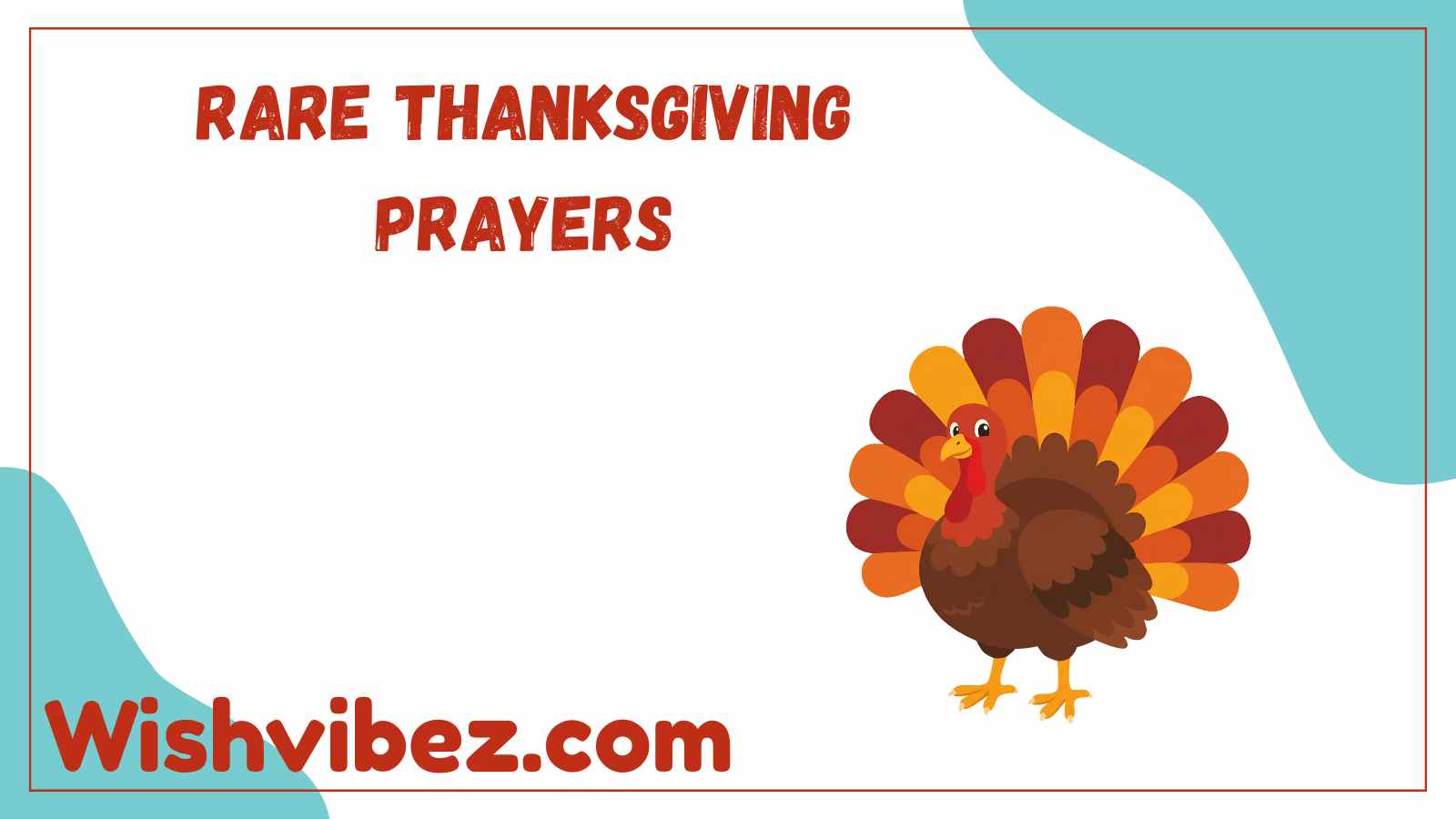 Rare Thanksgiving Prayers