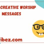 Funny Creative Worship Messages