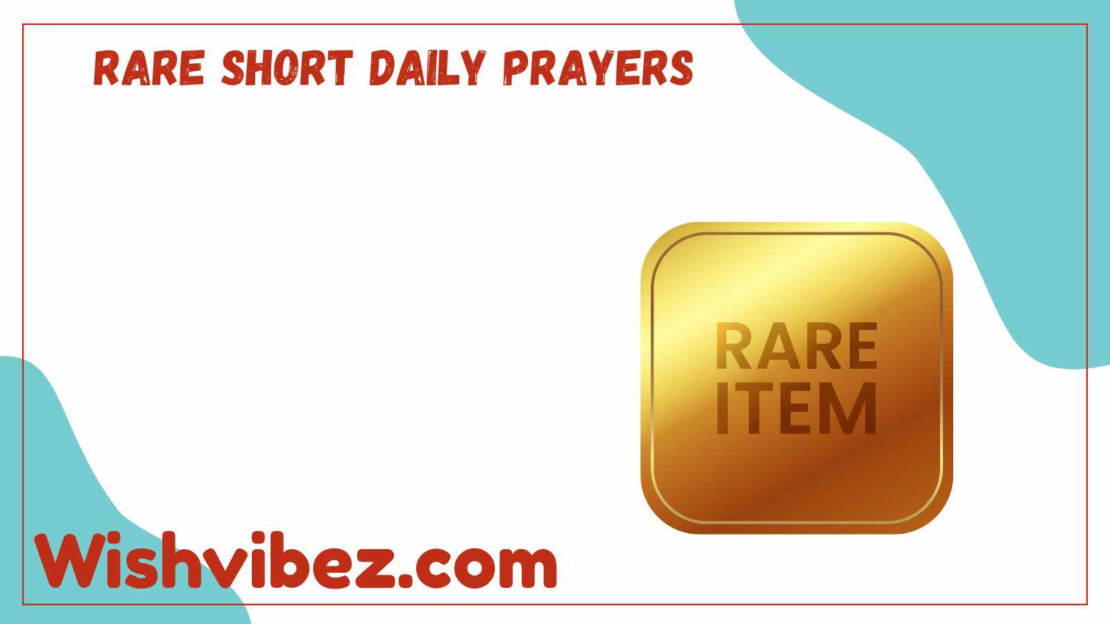 Rare Short Daily Prayers